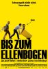 Постер «Bis zum Ellenbogen»