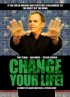Постер «Измените вашу жизнь!»