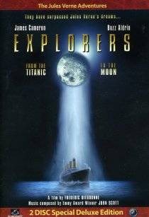 «Explorers: From the Titanic to the Moon»