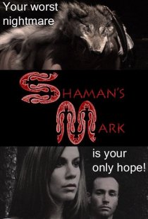 «Shaman's Mark»