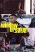 Постер «Windowbreaker»