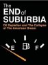 Постер «The End of Suburbia: Oil Depletion and the Collapse of the American Dream»