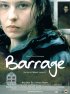 Постер «Barrage»