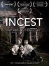 Постер «Incest: A Family Tragedy»