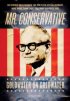 Постер «Mr. Conservative: Goldwater on Goldwater»