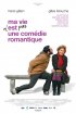 Постер «Ma vie n'est pas une comédie romantique»