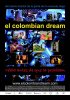 Постер «Колумбийский сон»