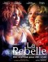 Постер «La rebelle»
