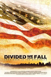 «Divided We Fall: Americans in the Aftermath»