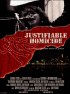 Постер «Justifiable Homicide»