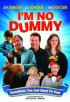 Постер «I'm No Dummy»