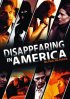 Постер «Disappearing in America»