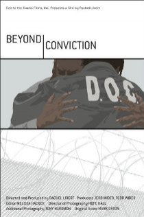 «Beyond Conviction»