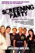 Постер «Screening Party»