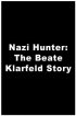 Постер «Нацисткий охотник: История Бит Кларсфелд»