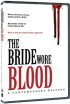 Постер «The Bride Wore Blood: A Contemporary Western»