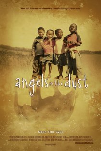 «Angels in the Dust»