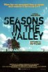 Постер «Seasons in the Valley»