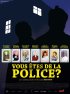 Постер «Вы из полиции?»