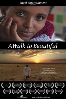 «A Walk to Beautiful»