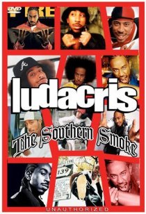 «Ludacris: The Southern Smoke»