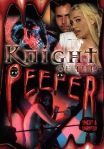 «Knight of the Peeper»