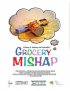 Постер «Grocery Mishap»