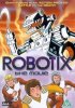 Постер «Роботикс»