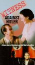 Постер «Witness Against Hitler»