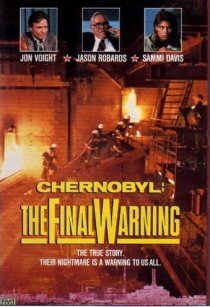 «Чернобыль: Последнее предупреждение»