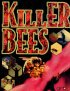 Постер «Пчелы-убийцы»