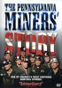 Постер «The Pennsylvania Miners' Story»