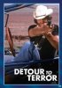 Постер «Detour to Terror»