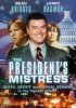 Постер «The President's Mistress»