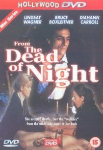 «From the Dead of Night»