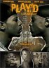 Постер «Play'd: A Hip Hop Story»