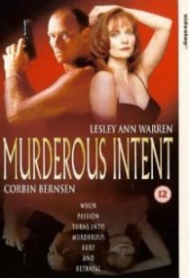 «Murderous Intent»