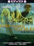Постер «Dreams of Gold: The Mel Fisher Story»