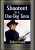 Постер «Shootout in a One-Dog Town»