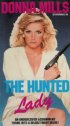 Постер «The Hunted Lady»