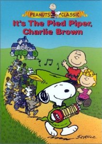 «It's the Pied Piper, Charlie Brown»