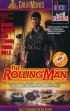 Постер «Rolling Man»
