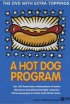 Постер «A Hot Dog Program»