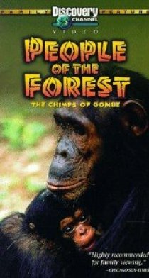 «People of the Forest: The Chimps of Gombe»