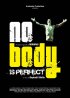 Постер «Nobody Is Perfect»