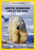 Постер «Arctic Kingdom: Life at the Edge»
