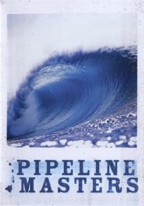 «Pipeline Masters»