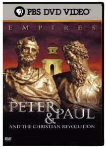 «Empires: Peter & Paul and the Christian Revolution»