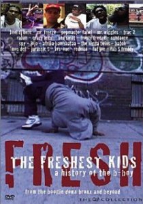 «The Freshest Kids»