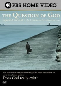 «The Question of God: Sigmund Freud & C.S. Lewis»